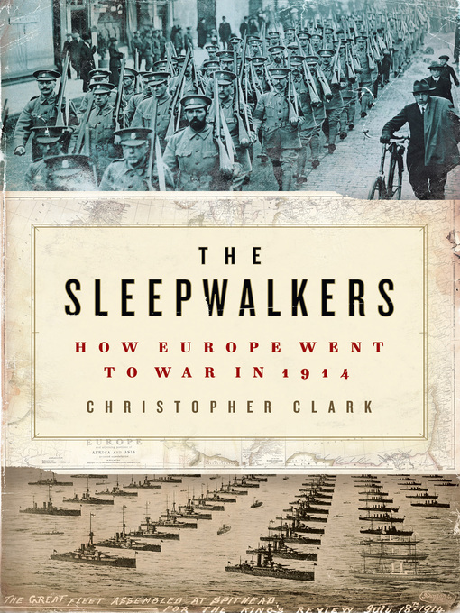Title details for The Sleepwalkers by Christopher Clark - Available